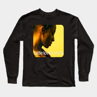 90s Sade Loves Rock Long Sleeve T-Shirt